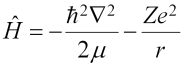 H-hat equals minus h-bar-squared del-squared over 2 mu minus Z e-squared over r